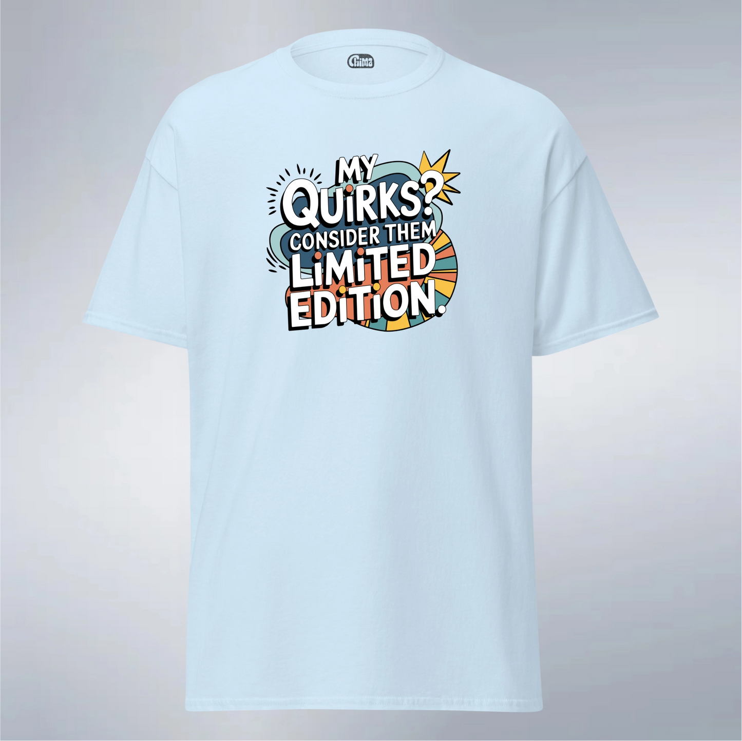 My Quirks? Consider Them Limited Edition