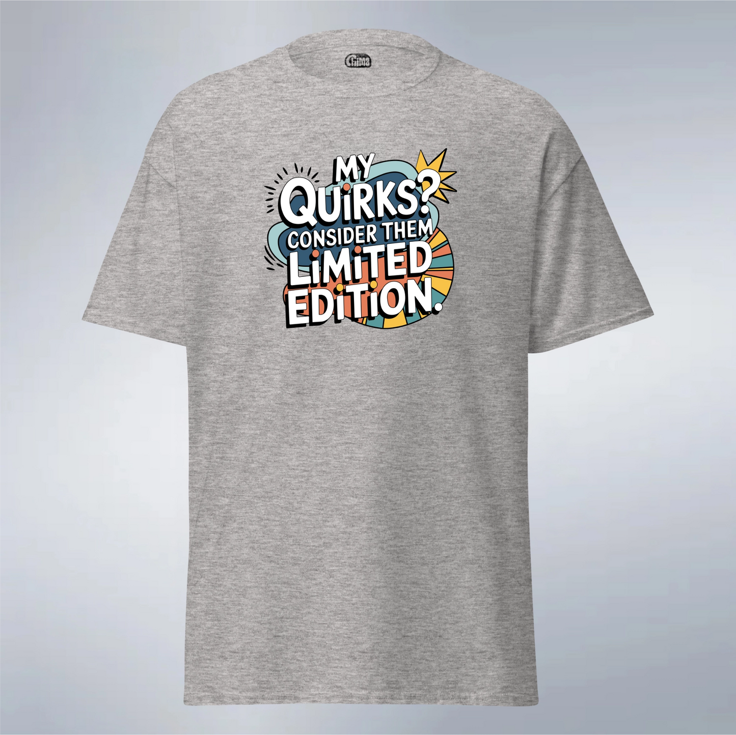 My Quirks? Consider Them Limited Edition